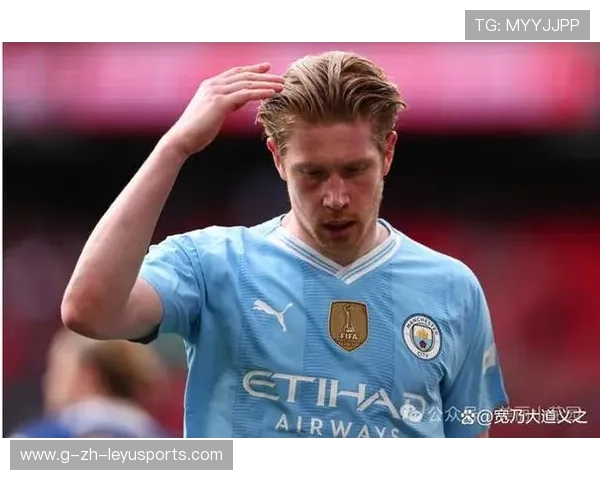 切尔西德布劳内战术地位受媒体解读:从荣耀到质疑的深度剖析 切尔西德布劳内战术地位受媒体解读:从荣耀到质疑的深度剖析